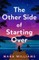 The Other Side of Starting Over