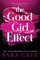 The Good Girl Effect