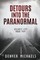Detours Into the Paranormal