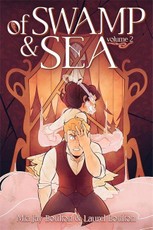 Of Swamp & Sea Volume 2
