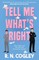 Tell Me What's Right