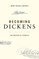Becoming Dickens