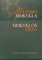 Gyvenimo mokykla. Mokyklos tiesa