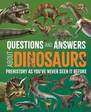 Questions and Answers about Dinosaurs
