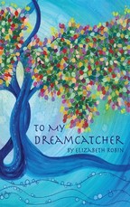 To My Dreamcatcher