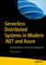 Serverless Distributed Systems in Modern .NET and Azure