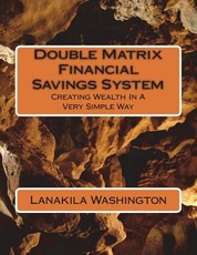 Double Matrix Financial Savings System