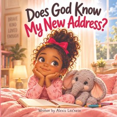 Does God Know My New Address ?