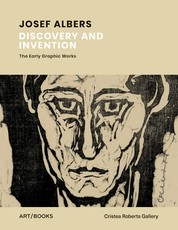 Josef Albers: Discovery and Invention