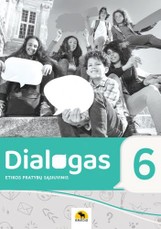 Dialogas 6. Etikos pratybų sąsiuvinis 6 klasei