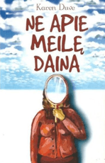 Ne apie meilę daina