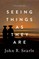 Seeing Things as They Are