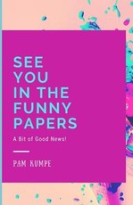 See You in the Funny Papers