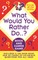 What Would You Rather Do..? Book and Cards Game