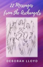 22 Messages from the Archangels