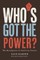 Who's Got the Power