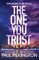 The One You Trust