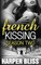 French Kissing