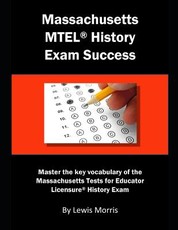 Massachusetts MTEL History Exam Success