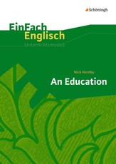 An Education. EinFach Englisch Unterrichtsmodelle