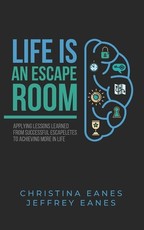 Life is an Escape Room