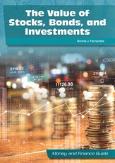 The Value of Stocks, Bonds, and Investments