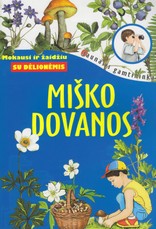Miško dovanos