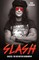 Slash - Surviving Guns N' Roses, Velvet Revolver and Rock's Snake Pit