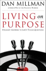 Living on Purpose