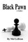 Black Pawn
