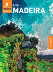 Rough Guides Mini Madeira: Travel Guide with eBook