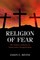 Religion of Fear