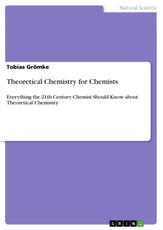Theoretical Chemistry for Chemists