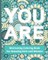 You Are