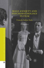 Male Anxiety and Psychopathology in Film