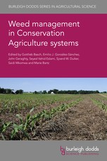 Weed Management in Conservation Agriculture Systems