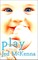 Play: A Play by Jed McKenna