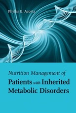 Nutrition Management of Patients with Inherited Metabolic Disorders