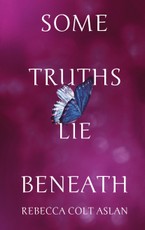 Some Truths Lie Beneath