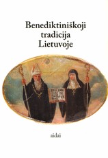 Benediktiniškoji tradicija Lietuvoje