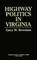 Highway Politics in Virginia