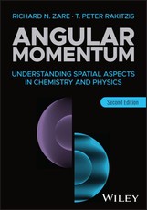 Angular Momentum: Understanding Spatial Aspects in  Chemistry and Physics, Second Edition