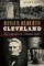 Buried Beneath Cleveland