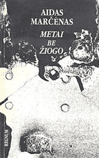 Metai be žiogo