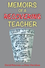 Memoirs of a Recovering Teacher