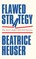 Flawed Strategy