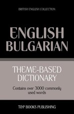 Theme-based dictionary British English-Bulgarian - 3000 words