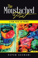 Goswami, R: Moustached Poet