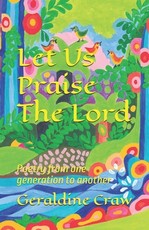 Let Us Praise The Lord
