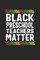 black preschool teachers matter